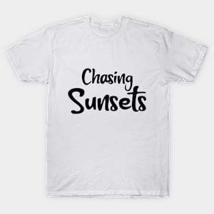 Chasing Sunsets T-Shirt